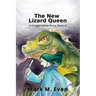 The New Lizard Queen: A Dragonstone Story, Book III