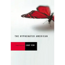The Hyphenated American: Four Plays: Red, Scissors, a Beautiful Country, and Wonderland