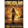 Foreverland Boxed: A Science Fiction Thriller