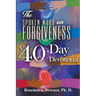 The Spoken Word on Forgiveness. A 40-Day Devotional