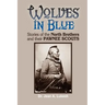 Wolves in Blue: Stories of the North Brothers and Their Pawnee Scouts
