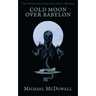 Cold Moon Over Babylon (Valancourt 20th Century Classics)