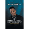 Earning Six Figures in Corporate America Without a Degree