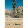 Death on a Desert Hillside: Smoke Tree Mystery Series