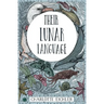Their Lunar Language