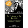 An Epicure in the Terrible: A Centennial Anthology of Essays in Honor of H. P. Lovecraft