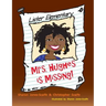 Mrs. Hughes is Missing