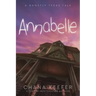 Annabelle: A Ghostly Texas Tale