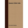 Mammy's White Folks