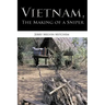 Vietnam, the Making of a Sniper