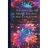 The Analysis of Resins, Balsams, and gum Resins