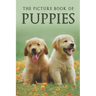 The Picture Book of Puppies: A Gift Book for Alzheimer's Patients and Seniors with Dementia