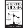 Murdered Judges of the Twentieth Century