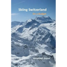 Skiing Switzerland on a budget