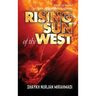 Rising Sun of the West: Kitab al Irshad - The Book of Spiritual Guidance (Full Colour Edition)