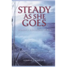 Steady as She Goes: Women's Adventures at Sea