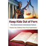 Keeps Kids Out of Porn: The Governments Intentional Failure
