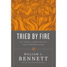 Tried by Fire Softcover