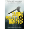 Saving Molly Jane Hampton