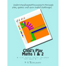 Child's Play Maths 1 & 2: A play based maths program for ages 3 - 11