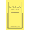Out of the Frying Pan