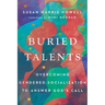 Buried Talents: Overcoming Gendered Socialization to Answer God's Call