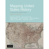 Mapping United States History: A Coloring and Exercise Book, Volume Two: Since 1865