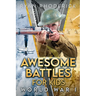 Awesome Battles for Kids: World War I