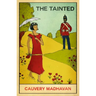 The Tainted