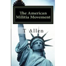 The American Militia Phenomenon: A Psychological Profile of Militant Theocracies