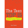 The Teen TOP 25: Foundational Life Lessons for a Thriving Journey to Adulthood