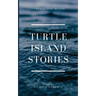 Turtle Island Stories Legend and Myths