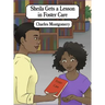 Sheila Gets a Lesson in Foster Care