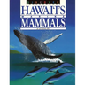 Discover Hawai'i's Marine Mammals