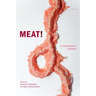 Meat!: A Transnational Analysis