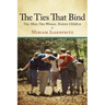 The Ties That Bind