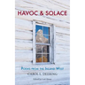 Havoc & Solace: Poems from the Inland West