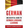 German: An Essential Guide to German Language Learning