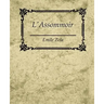 L'Assommoir - Emile Zola
