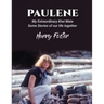 Paulene: My Extraordinary Kiwi Mate
