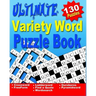 Word Puzzle Book for Adults: Ultimate Word Puzzle Book for Adults and Teenagers (Word Search, Crossword, Ladder Word, Find a Quote, Ouroboros, Pyra
