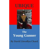 Ubique: The Young Gunner