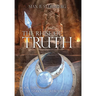 The Rhise of Truth: Book Three of the Darkness Overcome Series