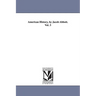 American History, by Jacob Abbott. Vol. 3