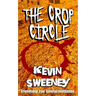 The Crop Circle: Extreme Horror