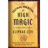 The Doctrine and Ritual of High Magic: A New Translation