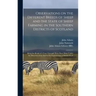 Observations on the Different Breeds of Sheep and the State of Sheep Farming in the Southern Districts of Scotland: Being the Result of a Tour Through