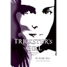 Trickster's Girl: The Raven Duet Book #1