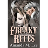 Freaky Rites