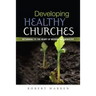 Developing Healthy Churches
